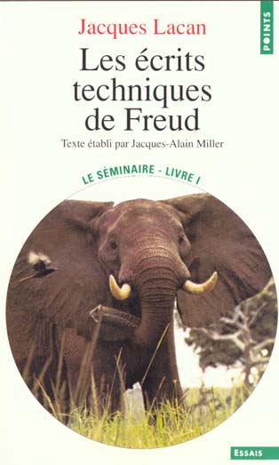 LES ECRITS TECHNIQUES DE FREUD 1953-1954, TOME 1 - LE SEMINAIRE