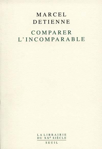 COMPARER L'INCOMPARABLE