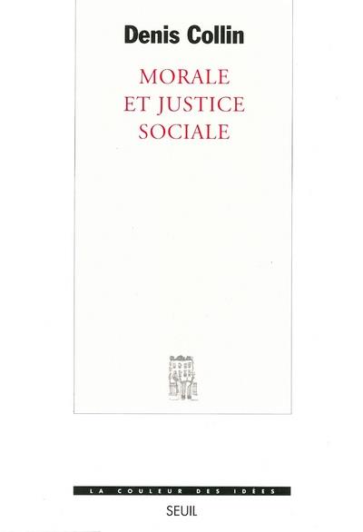 MORALE ET JUSTICE SOCIALE