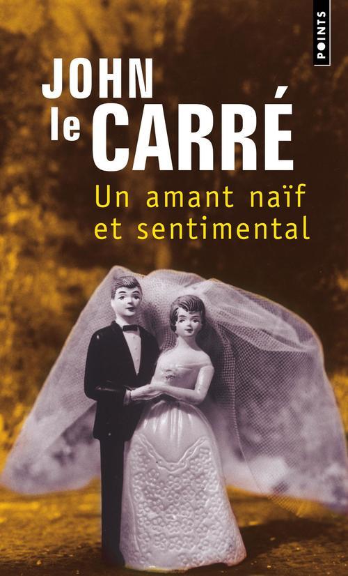 UN AMANT NAIF ET SENTIMENTAL