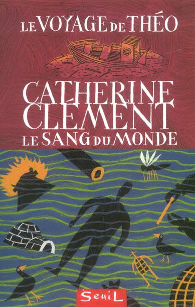 LE VOYAGE DE THEO : LE SANG DU MONDE