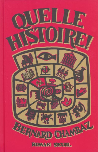 QUELLE HISTOIRE !