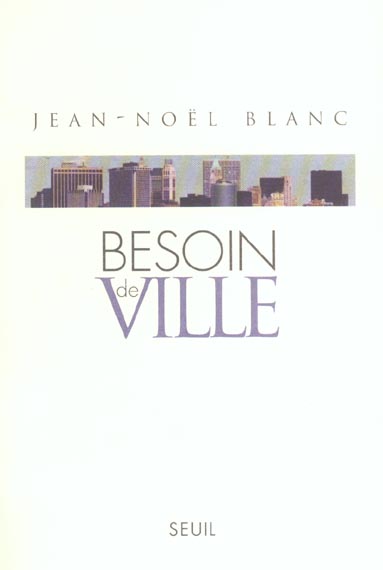 BESOIN DE VILLE