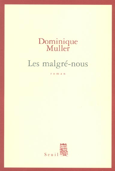 LES MALGRE-NOUS