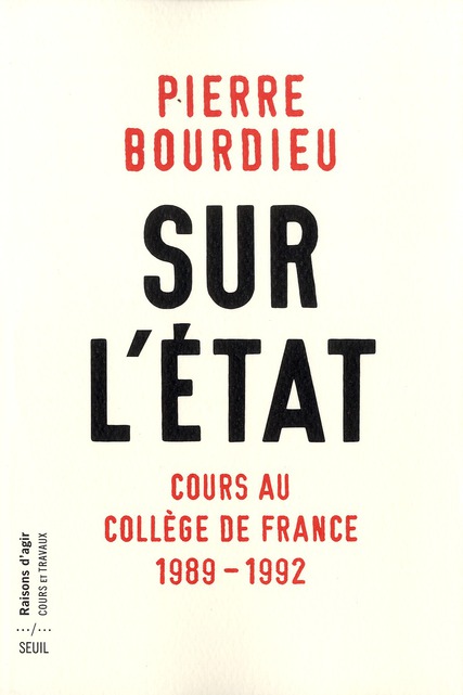 SUR L'ETAT. COURS AU COLLEGE DE FRANCE (1989-1992)