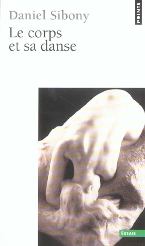 LE CORPS ET SA DANSE