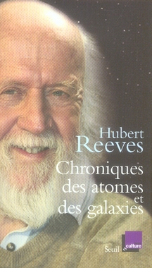 CHRONIQUES DES ATOMES ET DES GALAXIES