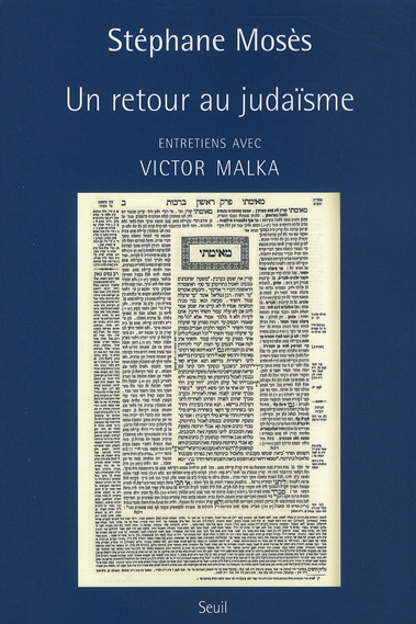 UN RETOUR AU JUDAISME. ENTRETIENS AVEC VICTOR MALKA
