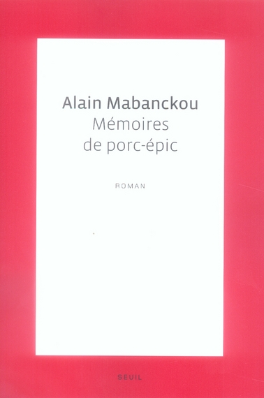 MEMOIRES DE PORC-EPIC