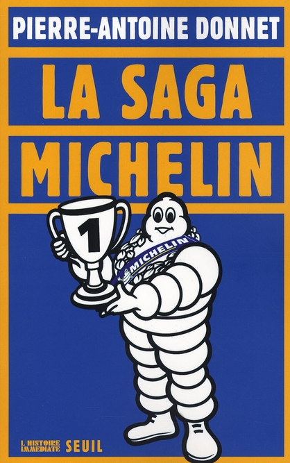 LA SAGA MICHELIN