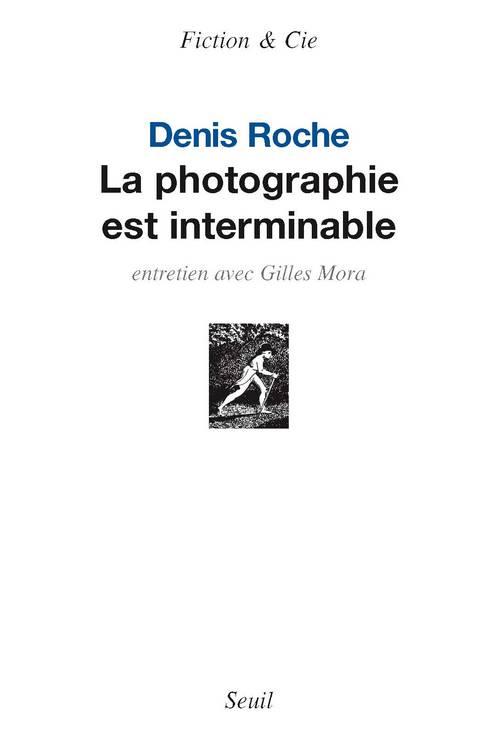 LA PHOTOGRAPHIE EST INTERMINABLE. ENTRETIEN AVEC GILLES MORA