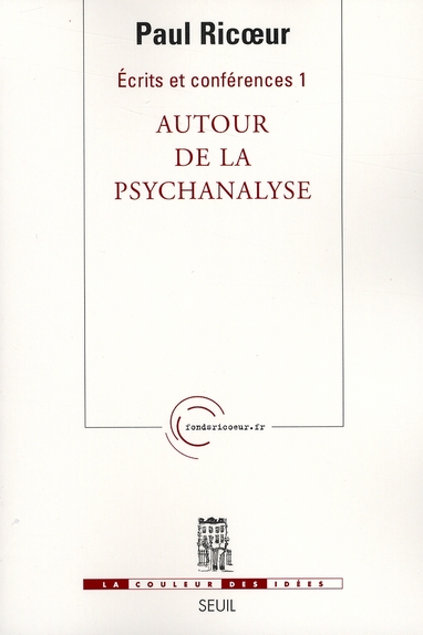 ECRITS ET CONFERENCES, TOME 1. AUTOUR DE LA PSYCHANALYSE, 1