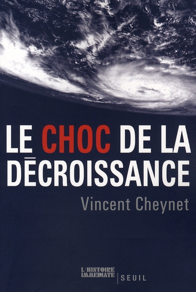 LE CHOC DE LA DECROISSANCE