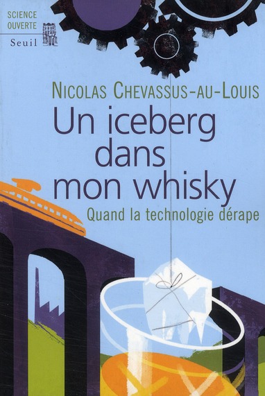 UN ICEBERG DANS MON WHISKY. QUAND LA TECHNOLOGIE DERAPE