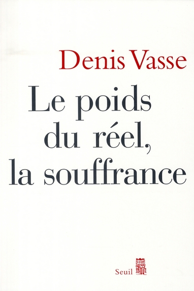 LE POIDS DU REEL, LA SOUFFRANCE