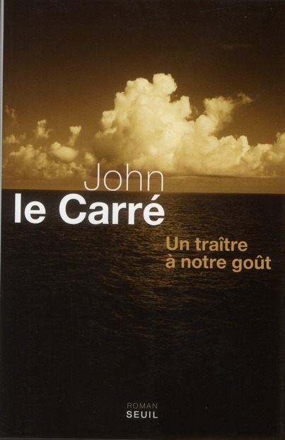 UN TRAITRE A NOTRE GOUT