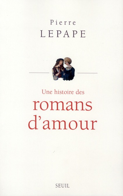 UNE HISTOIRE DES ROMANS D'AMOUR