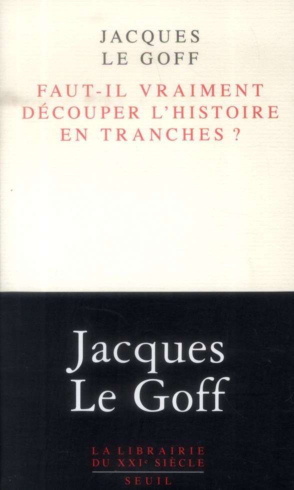 FAUT-IL VRAIMENT DECOUPER L'HISTOIRE EN TRANCHES ?