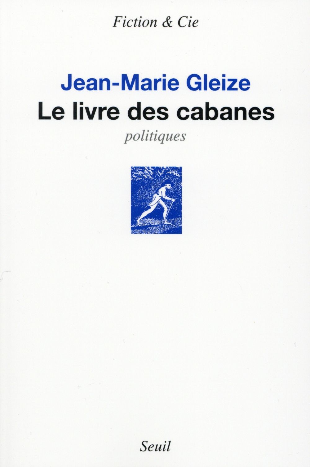 LE LIVRE DES CABANES