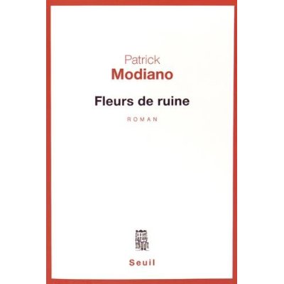 FLEURS DE RUINE
