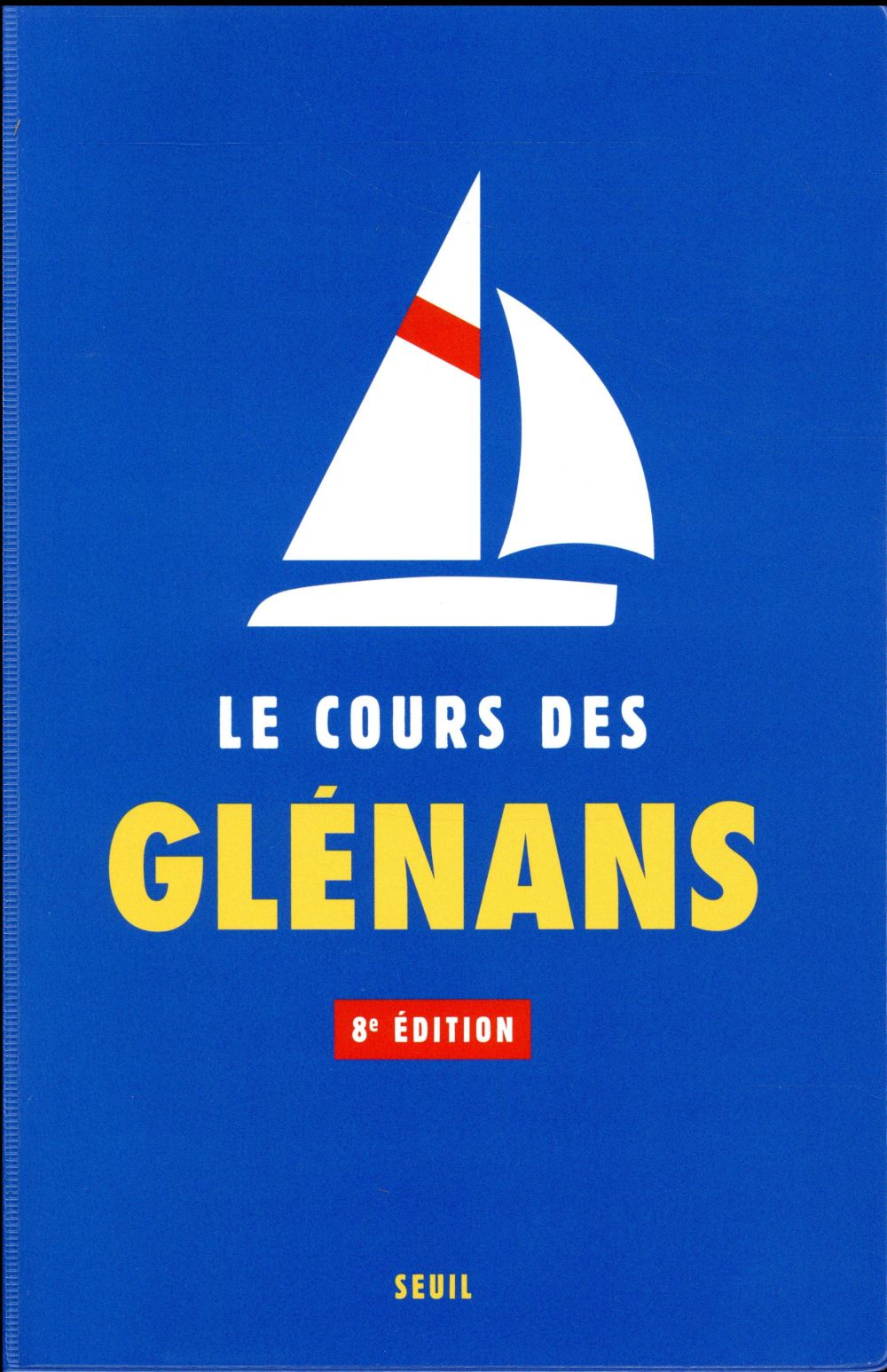 LE COURS DES GLENANS (8E EDITION)