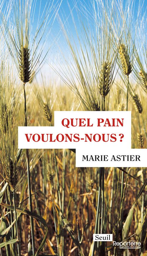 QUEL PAIN VOULONS-NOUS ?