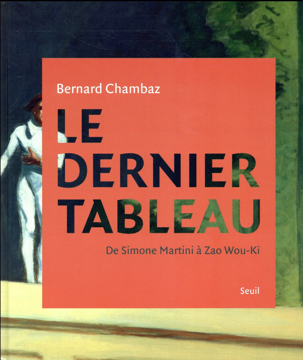 LE DERNIER TABLEAU