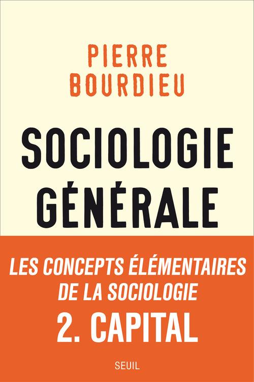 SOCIOLOGIE GENERALE, VOL. 2. COURS AU COLLEGE DE FRANCE (1983-1986)