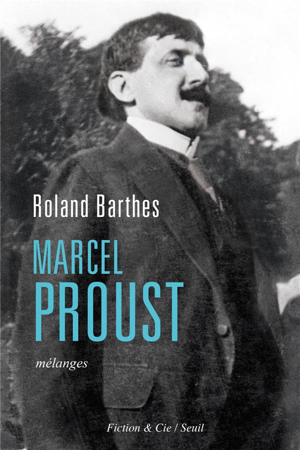 MARCEL PROUST. MELANGES