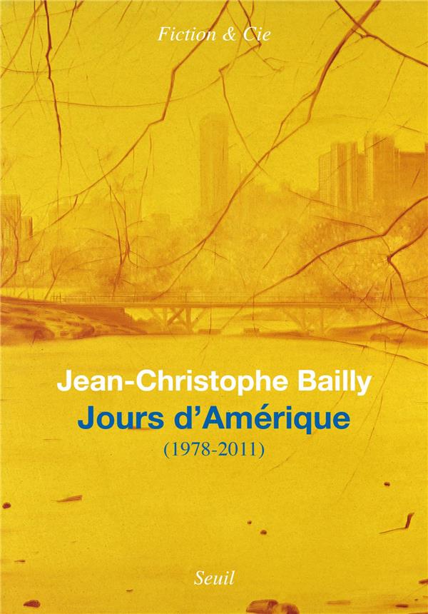 JOURS D'AMERIQUE . (1978-2011)