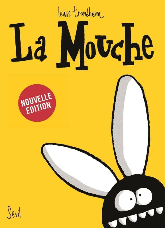 LA MOUCHE ((NOUVELLE EDITION))