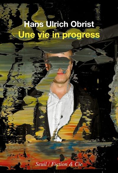 UNE VIE IN PROGRESS