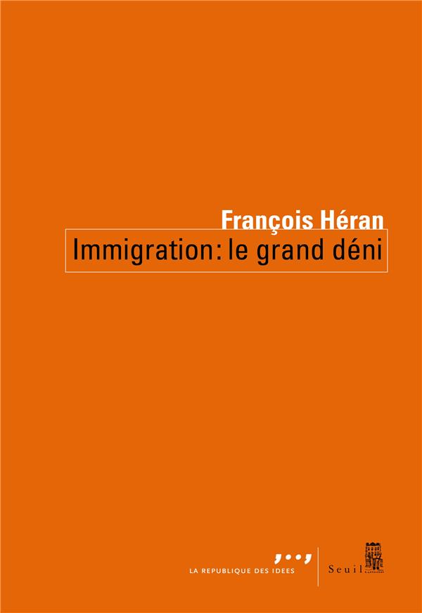 IMMIGRATION : LE GRAND DENI