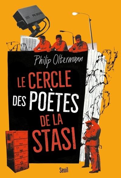 LE CERCLE DES POETES DE LA STASI