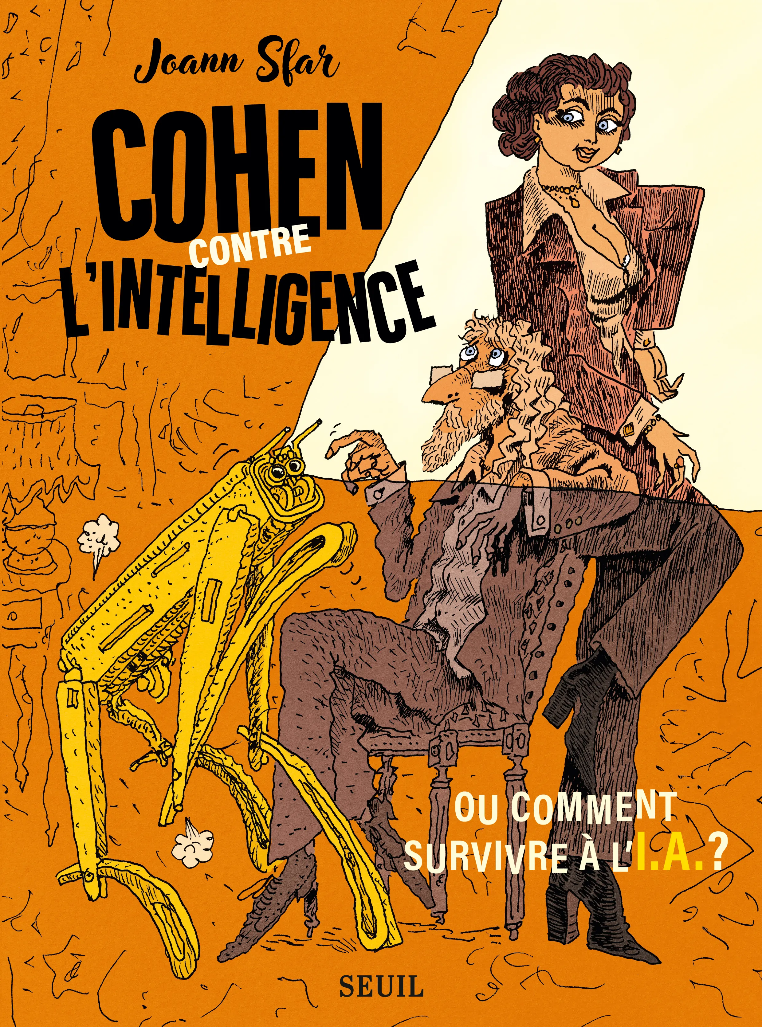 COHEN CONTRE L'INTELLIGENCE - OU COMMENT SURVIVRE A L'I.A.