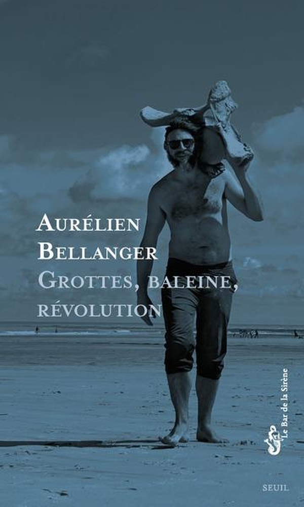 GROTTES, BALEINE, REVOLUTION