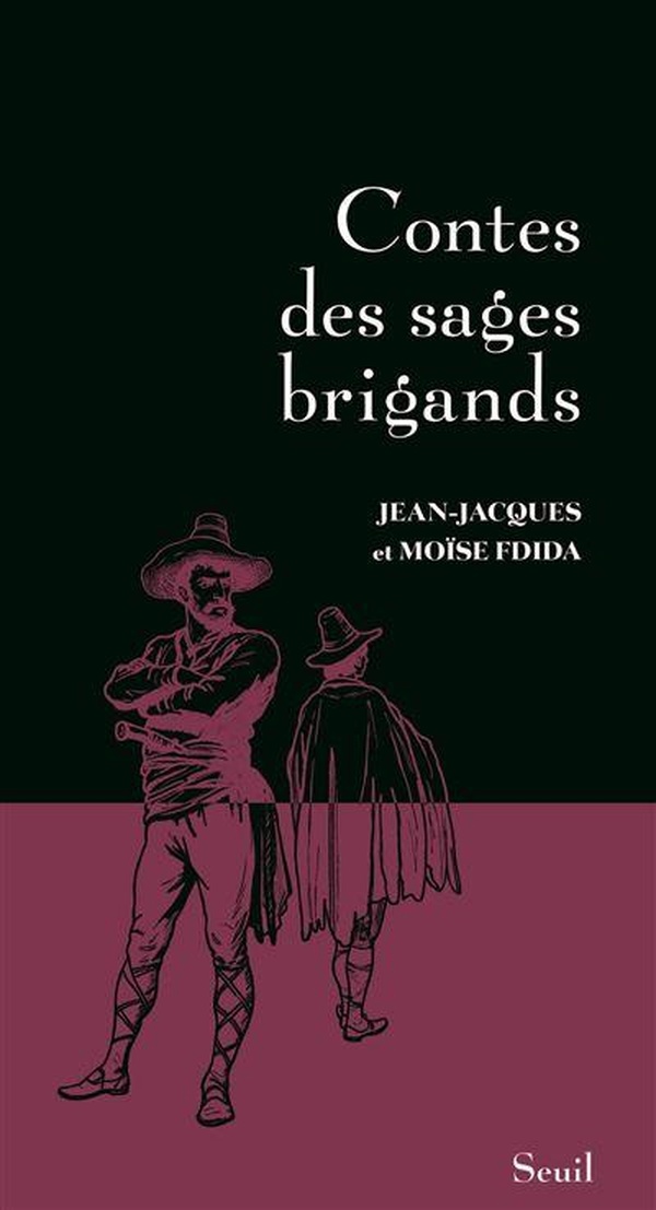 CONTES DES SAGES BRIGANDS