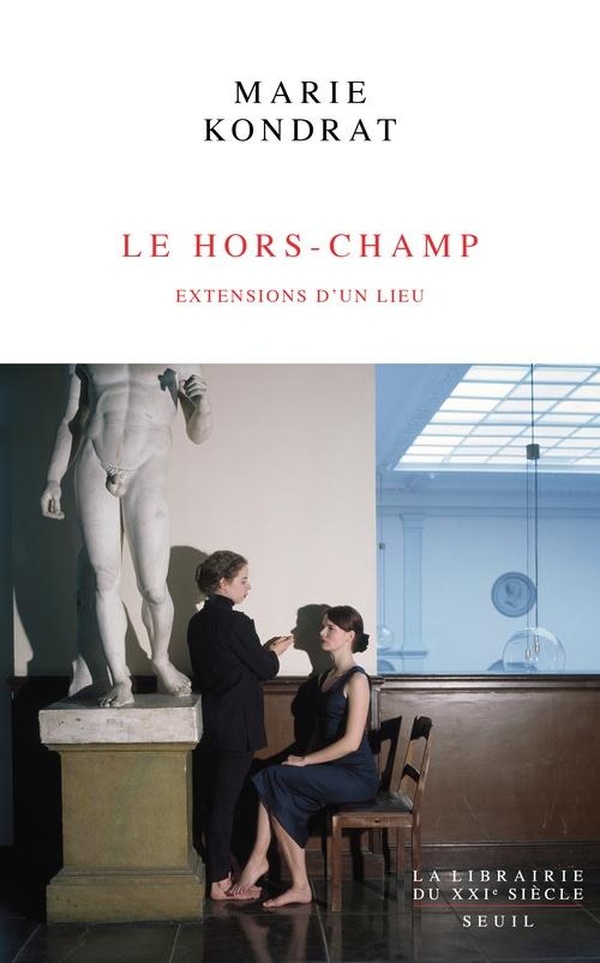 LE HORS-CHAMP - EXTENSIONS D'UN LIEU