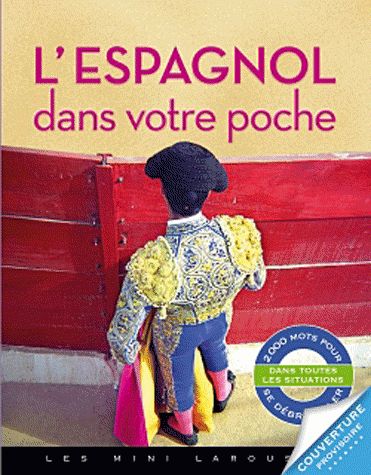 L'ESPAGNOL DANS VOTRE POCHE