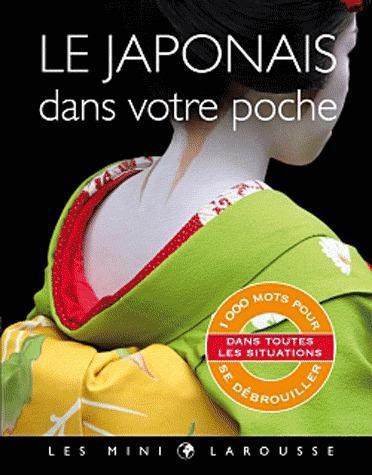 LE JAPONAIS DANS VOTRE POCHE