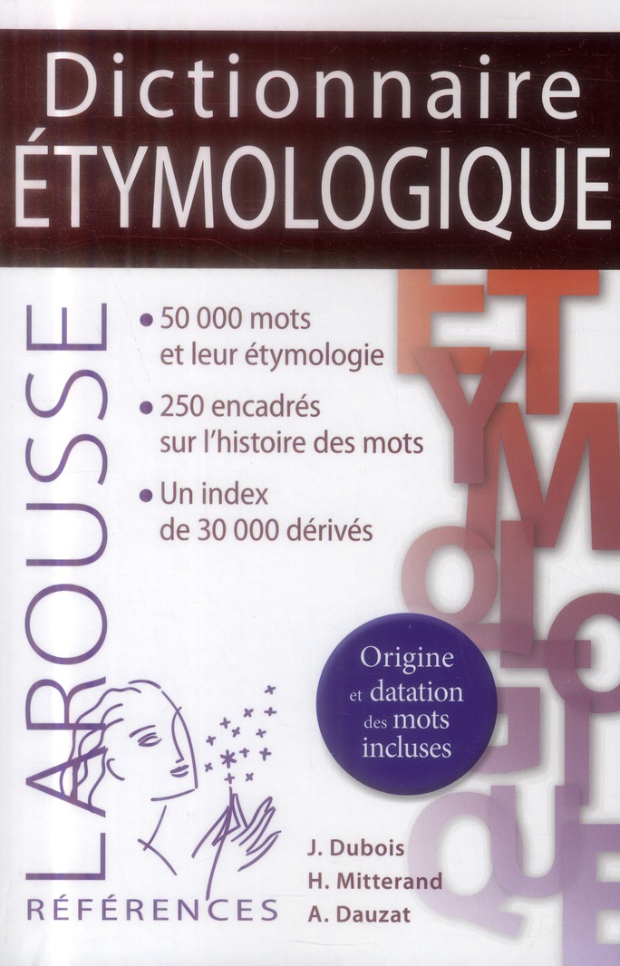 DICTIONNAIRE ETYMOLOGIQUE