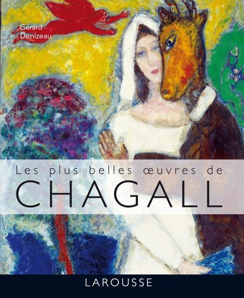 LES PLUS BELLES OEUVRES DE CHAGALL