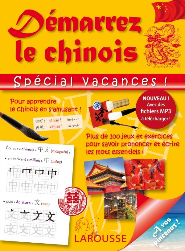 DEMARREZ LE CHINOIS SPECIAL VACANCES