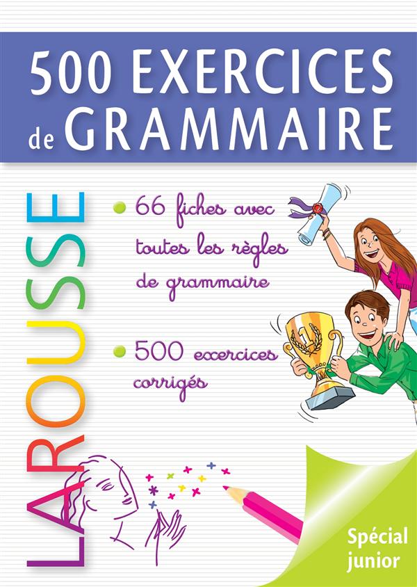 500 EXERCICES DE GRAMMAIRE