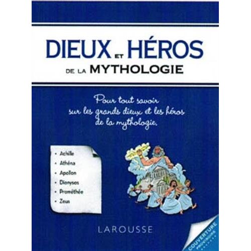DIEUX ET HEROS DE LA MYTHOLOGIE