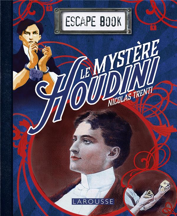ESCAPE BOOK - LE MYSTERE HOUDINI