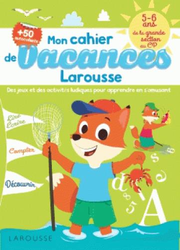 CAHIER DE JEUX DE VACANCES LAROUSSE 5-6 ANS