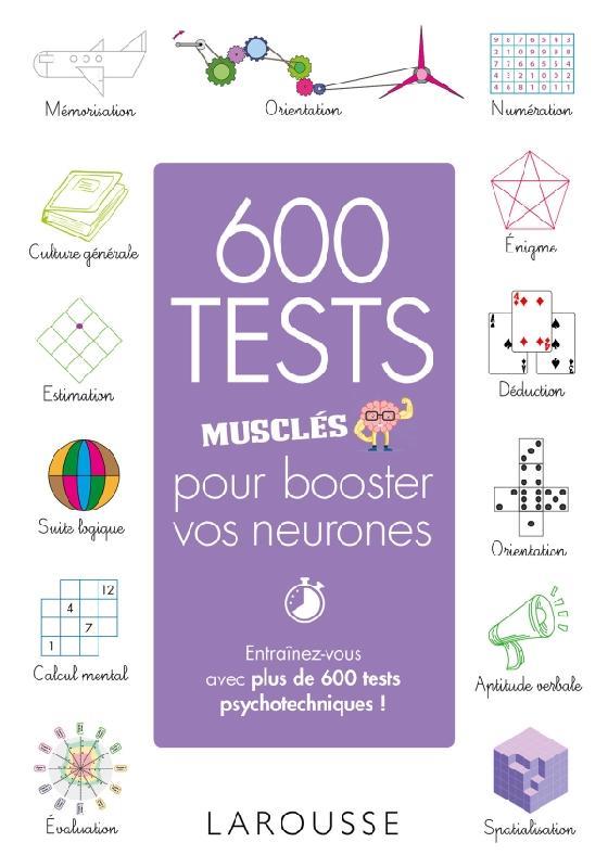600 TESTS MUSCLES POUR BOOSTER VOS NEURONES