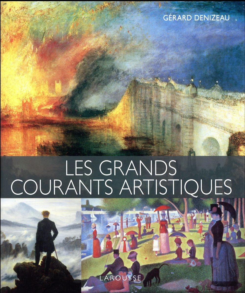 LES GRANDS COURANTS ARTISTIQUES