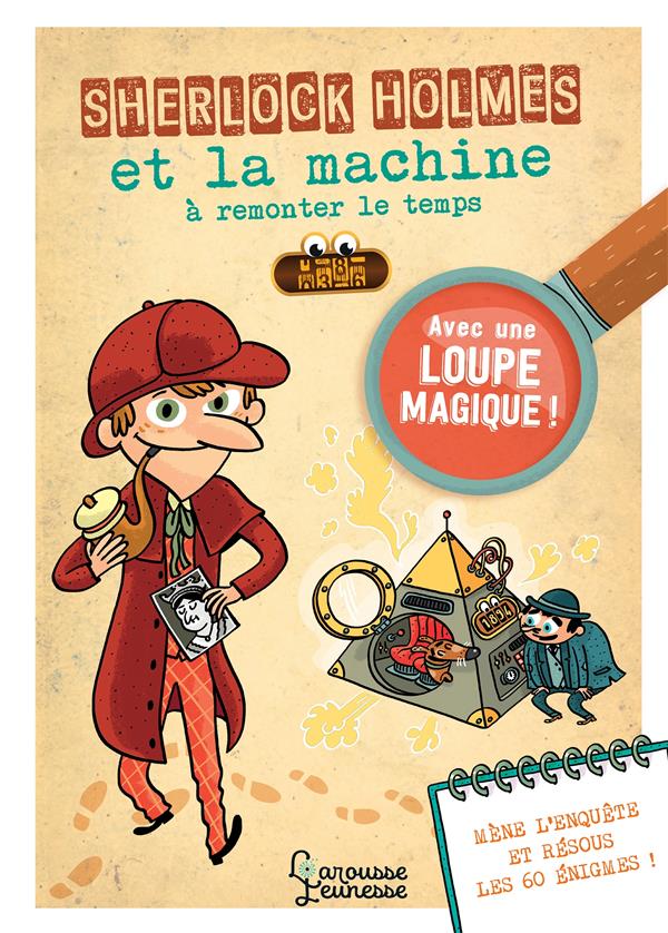 SHERLOCK HOLMES ET LA MACHINE A REMONTER LE TEMPS